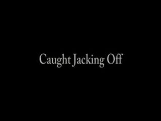 caught jacking aunt